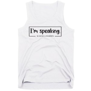 IM Speaking. Kamala Harris 2024 Tank Top