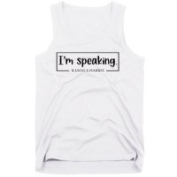 IM Speaking. Kamala Harris 2024 Tank Top