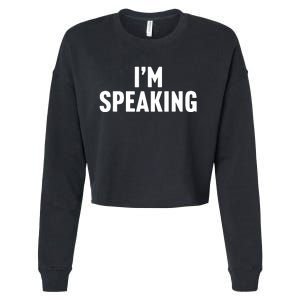 Im Speaking Kamala Harris 2024 Vice President Debate Cropped Pullover Crew