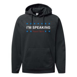 I’M Speaking Kamala Harris Performance Fleece Hoodie