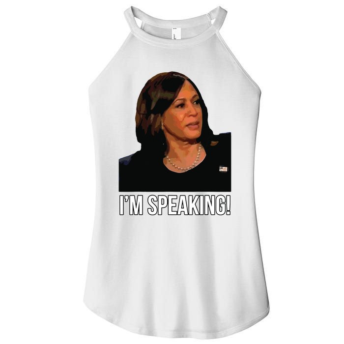 Im Speaking Kamala Harris Vice President Debate Vote Women's Perfect Tri Rocker Tank