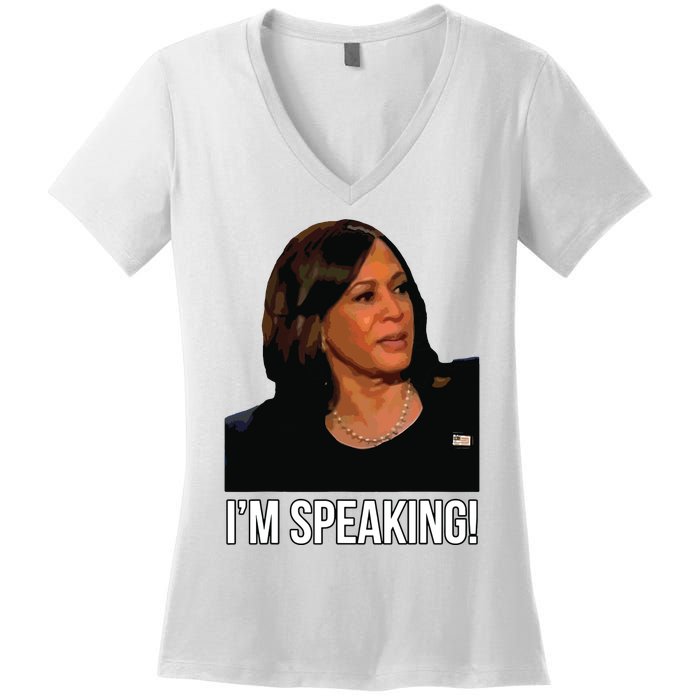 Im Speaking Kamala Harris Vice President Debate Vote Women's V-Neck T-Shirt