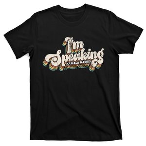 IM Speaking Kamala Harris Presidential Election T-Shirt