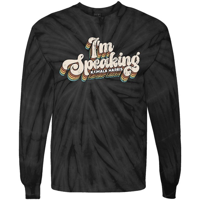 IM Speaking Kamala Harris Presidential Election Tie-Dye Long Sleeve Shirt