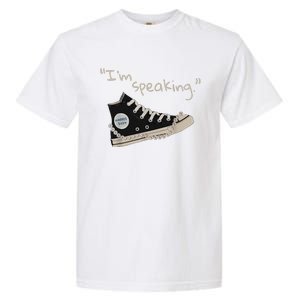 IM Speaking Kamala Harris 2024 Sneakers Garment-Dyed Heavyweight T-Shirt