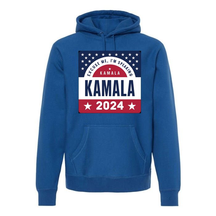 IM Speaking Kamala Harris 2024 Meaningful Gift Premium Hoodie