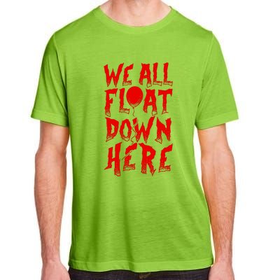 IT Stephen Kings WE ALL FLOAT DOWN HERE Clown Pennywise Horror Adult ChromaSoft Performance T-Shirt