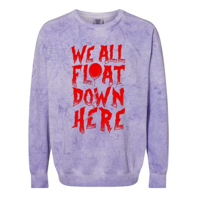 IT Stephen Kings WE ALL FLOAT DOWN HERE Clown Pennywise Horror Colorblast Crewneck Sweatshirt