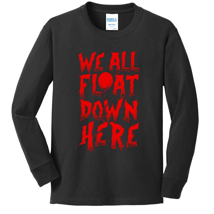 IT Stephen Kings WE ALL FLOAT DOWN HERE Clown Pennywise Horror Kids Long Sleeve Shirt