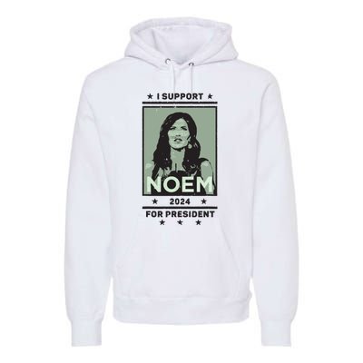 I Support Kristi Noem South Dakota Governor President 2024 Premium Hoodie