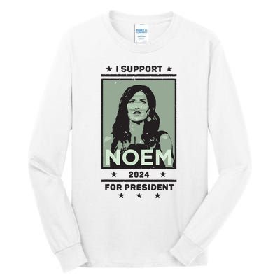 I Support Kristi Noem South Dakota Governor President 2024 Tall Long Sleeve T-Shirt