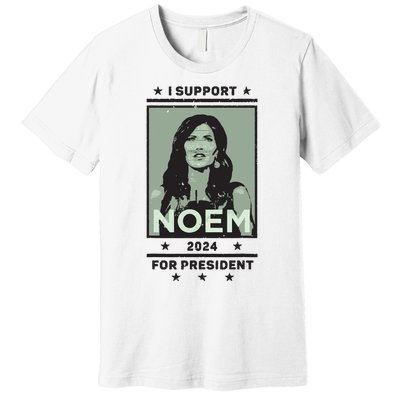 I Support Kristi Noem South Dakota Governor President 2024 Premium T-Shirt