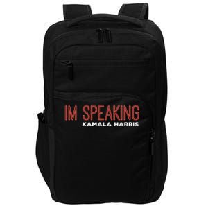 Im Speaking Kamala Harris Gift Impact Tech Backpack