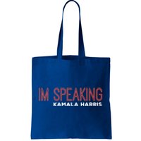 Im Speaking Kamala Harris Gift Tote Bag