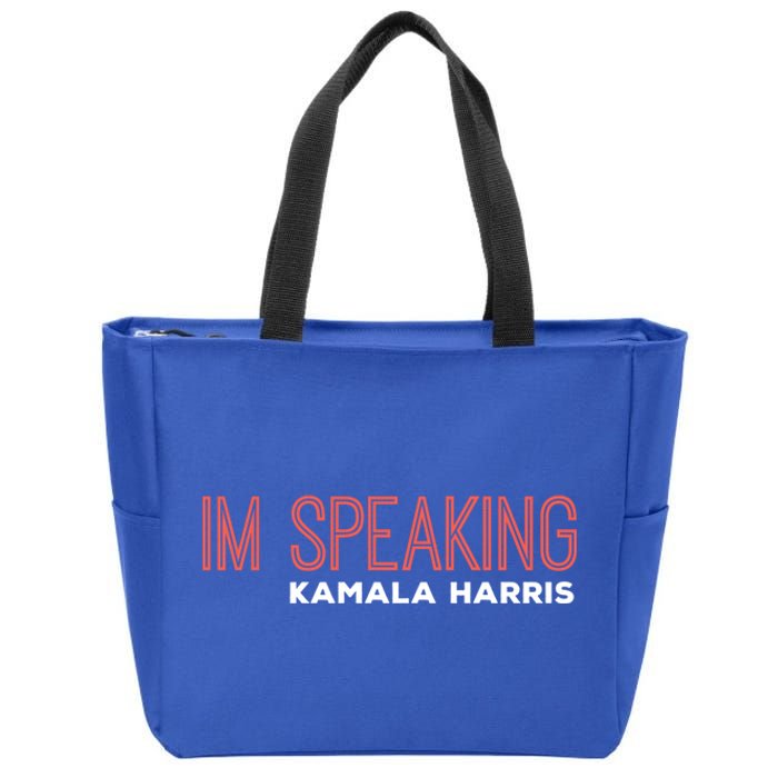 Im Speaking Kamala Harris Gift Zip Tote Bag