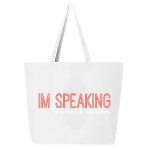 Im Speaking Kamala Harris Gift 25L Jumbo Tote