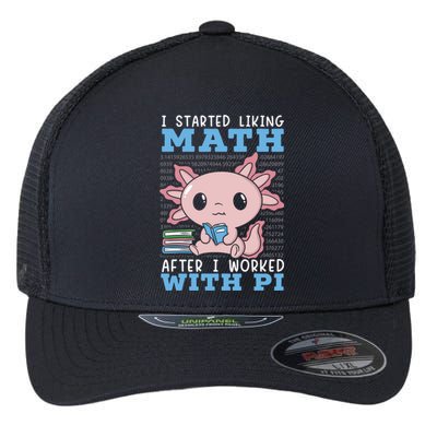 I Started Liking Math After I Worked With Pi Day Gift Flexfit Unipanel Trucker Cap