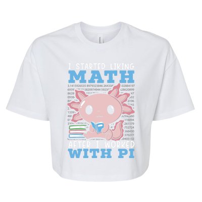 I Started Liking Math After I Worked With Pi Day Gift Bella+Canvas Jersey Crop Tee