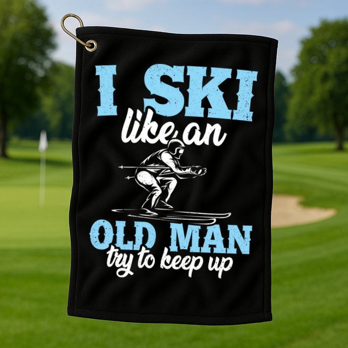 I Ski Like An Old And Try To Keep Up Vintage Retro Gift Funny Gift Golf Towel