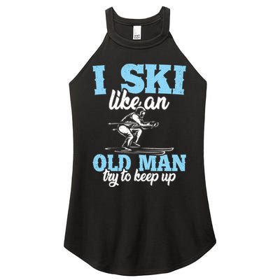 I Ski Like An Old And Try To Keep Up Vintage Retro Gift Funny Gift Women's Perfect Tri Rocker Tank