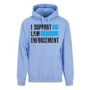 I Support Law Enforcet Meaningful Gift Cops Leos Police Gift Unisex Surf Hoodie