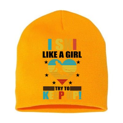 I Ski Like A Try To Keep Up Cross Country Skiing Winter Gift Short Acrylic Beanie