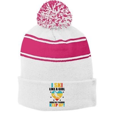 I Ski Like A Try To Keep Up Cross Country Skiing Winter Gift Stripe Pom Pom Beanie