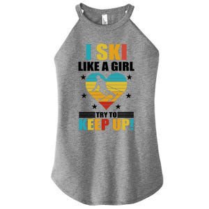 I Ski Like A Try To Keep Up Cross Country Skiing Winter Gift Women’s Perfect Tri Rocker Tank