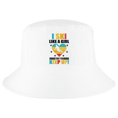 I Ski Like A Try To Keep Up Cross Country Skiing Winter Gift Cool Comfort Performance Bucket Hat