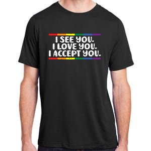 I See Love Accept You Rainbow Pride Flag Women Adult ChromaSoft Performance T-Shirt