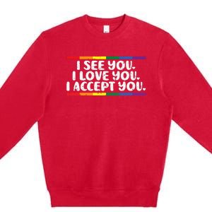 I See Love Accept You Rainbow Pride Flag Women Premium Crewneck Sweatshirt