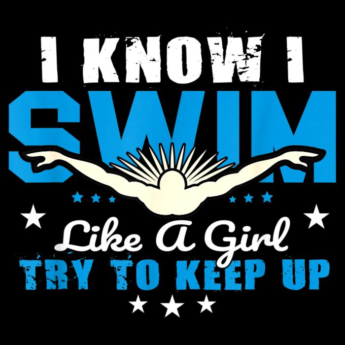I Swim Like A Girl Try To Keep Up Swimmers Swim Sport Cooling Performance Crew T-Shirt