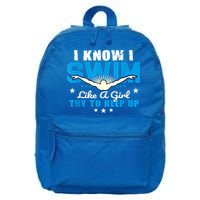 I Swim Like A Girl Try To Keep Up Swimmers Swim Sport 16 in Basic Backpack