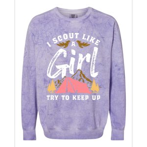 I Scout Like A Girl Try To Keep Up - Scouting Funny Gift Colorblast Crewneck Sweatshirt