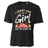 I Scout Like A Girl Try To Keep Up - Scouting Funny Gift Cooling Performance Crew T-Shirt