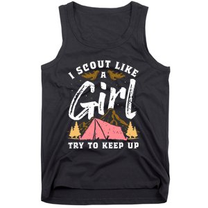 I Scout Like A Girl Try To Keep Up - Scouting Funny Gift Tank Top