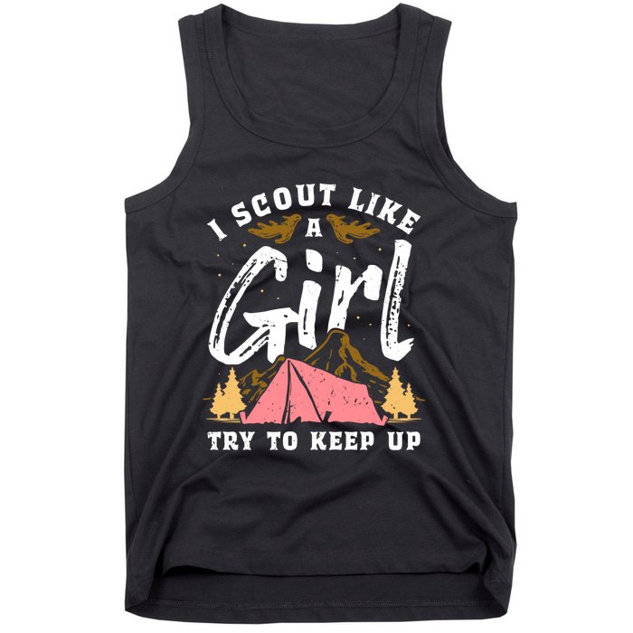 I Scout Like A Girl Try To Keep Up - Scouting Funny Gift Tank Top