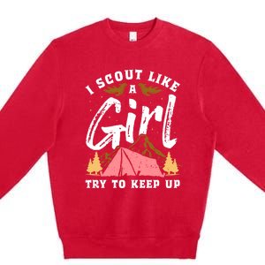 I Scout Like A Girl Try To Keep Up - Scouting Funny Gift Premium Crewneck Sweatshirt