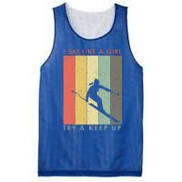 I Ski Like A Try And Keep Up Retro Vintage Gift Mesh Reversible Basketball Jersey Tank