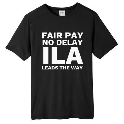 Ila Strike Longshoremen Union Port Workers Union Picket Tall Fusion ChromaSoft Performance T-Shirt