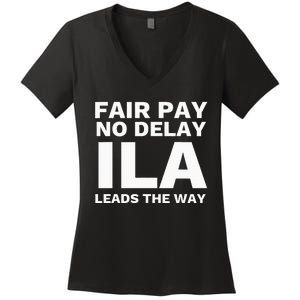 Ila Strike Longshoremen Union Port Workers Union Picket Women's V-Neck T-Shirt