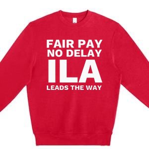 Ila Strike Longshoremen Union Port Workers Union Picket Premium Crewneck Sweatshirt