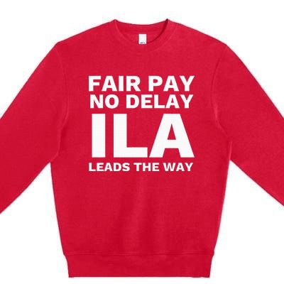 Ila Strike Longshoremen Union Port Workers Union Picket Premium Crewneck Sweatshirt