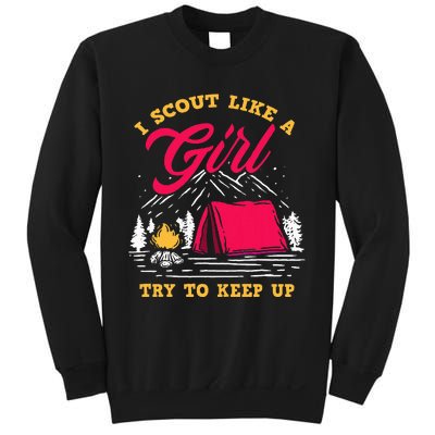 I Scout Like A Girl Try To Keep Up Funny Scout Sweatshirt