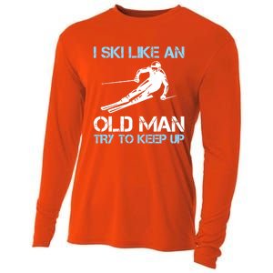 I Ski Like An Old  Funny Skiing Lover Gift Cooling Performance Long Sleeve Crew