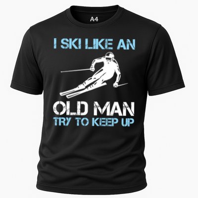 I Ski Like An Old  Funny Skiing Lover Gift Performance Shirt