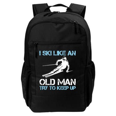 I Ski Like An Old  Funny Skiing Lover Gift Backpack
