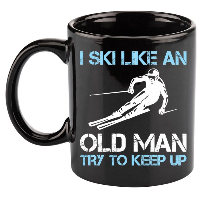 I Ski Like An Old  Funny Skiing Lover Gift 11oz C Handle Ceramic Mug