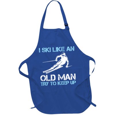 I Ski Like An Old  Funny Skiing Lover Gift Apron