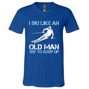 I Ski Like An Old  Funny Skiing Lover Gift V-Neck T-Shirt